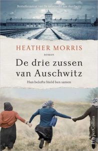 Omslag van De drie zussen an Auschwitz door Heather Morris